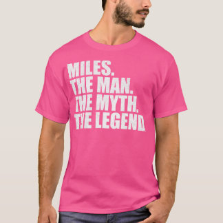 MilesMeilen Name Meilen mit Namen T-Shirt