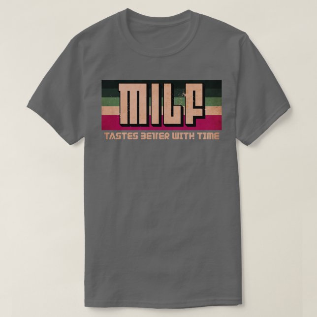 Milf ist besser Lila T-Shirt (Design vorne)