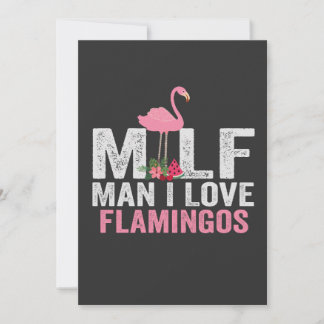 Milf Man I Liebe Flamingos Funny Pink Bird Geschen Einladung
