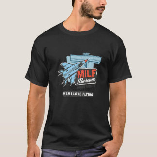 MILF Mann I Liebe Flug Pilot Flugzeug Luftfahrzeug T-Shirt