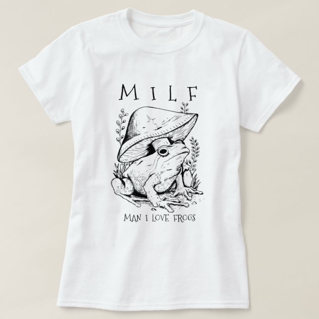 MILF Mann I Liebe Frösche Funny Cotattest Ästhetik T-Shirt (Design vorne)
