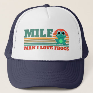 MILF Mann I Liebe Frösche Funny Frog Amphibienlieb Truckerkappe