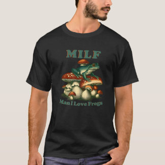 MILF Mann I Liebe Frösche Vintage Retro Frosch und T-Shirt