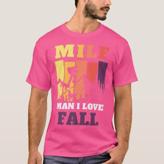 MILF Mann I Liebe Herbst Sonnige Herbstsaison T-Shirt