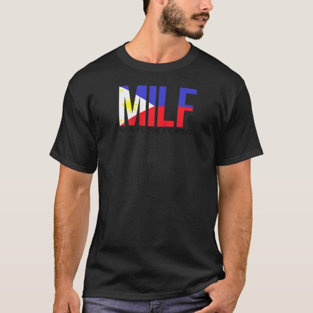 MILF Mann I Liebe Philippinen T-Shirt (Vorderseite)