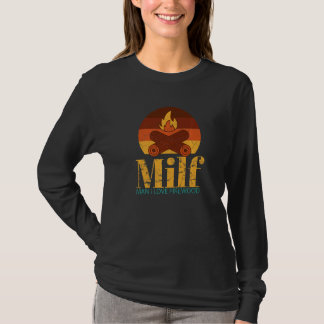 Milf Mann Ich Liebe Brennholz Vintage Outdoor Camp T-Shirt