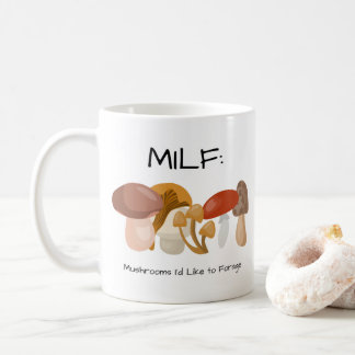 MILF Pilze, die ich gerne fressen möchte Kaffeetasse