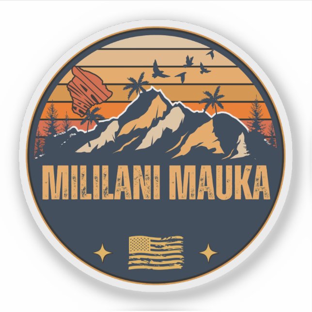 Mililani Mauka, Hawaii Aufkleber (Vorderseite)