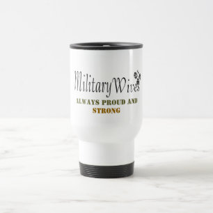 MilitärEhefrau-Tasse Reisebecher