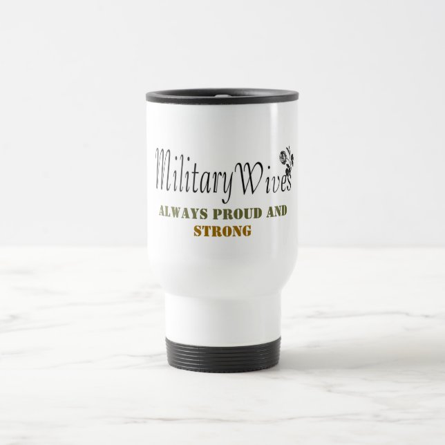 MilitärEhefrau-Tasse Reisebecher (Mittel)