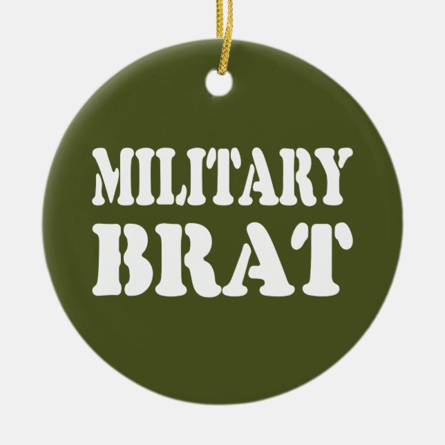 MILITÄRISCHE BRAT KERAMIK ORNAMENT (Vorne)