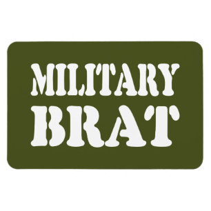 MILITÄRISCHE BRAT MAGNET