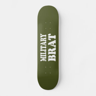 MILITÄRISCHE BRAT SKATEBOARD