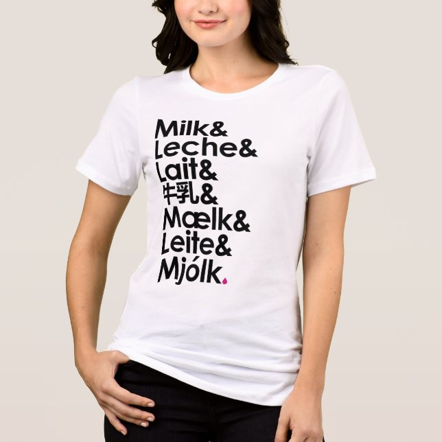 Milk Is Our Love Language (White) Tri-Blend Shirt (Vorderseite)