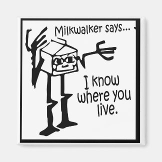 Milkwalker sagt...... Meme Magnet