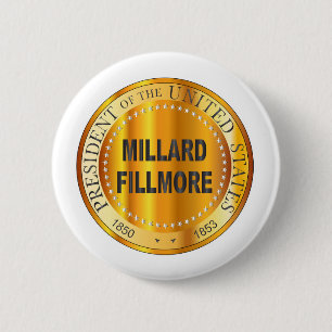 Millard Fillmore Gold Metal Stamp Button