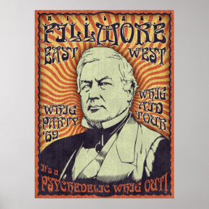 Millard Fillmore - Whig aus! Poster
