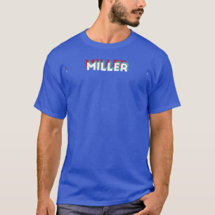 Miller Name Lustiger Name Miller 80er-Thema T-Shirt