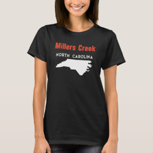 Millers Creek North Carolina Usa Staat America Tra T-Shirt