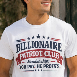 Milliardär-Patriot-Klub-Shirt T-Shirt