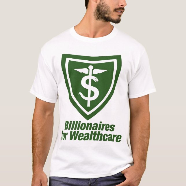 MILLIARDÄRE FÜR WEALTHCARE T-Shirt (Vorderseite)