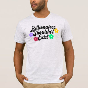 Milliardäre sollten keinen T - Shirt haben