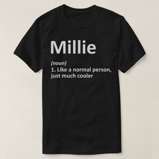 MILLIE Definition Personalisiert Name Funny Birthd T-Shirt (Design vorne)