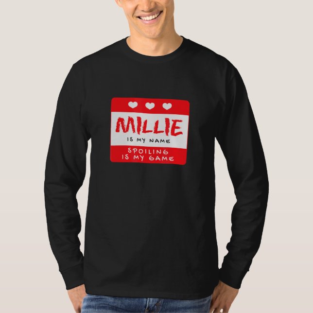 Millie ist mein Name Personalisiert Nickname Custo T-Shirt (Vorderseite)