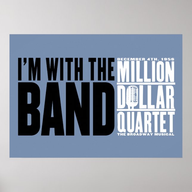 Million Dollar Quartett "Ich bin mit der Band" Poster (Vorne)