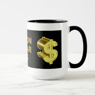 Million Dollar-Tasse Tasse