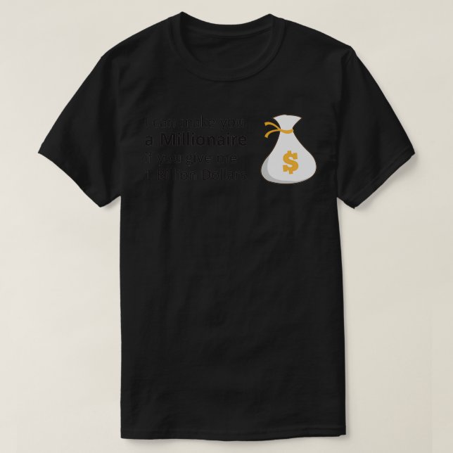 Millionär Spaß T-Shirt (Design vorne)
