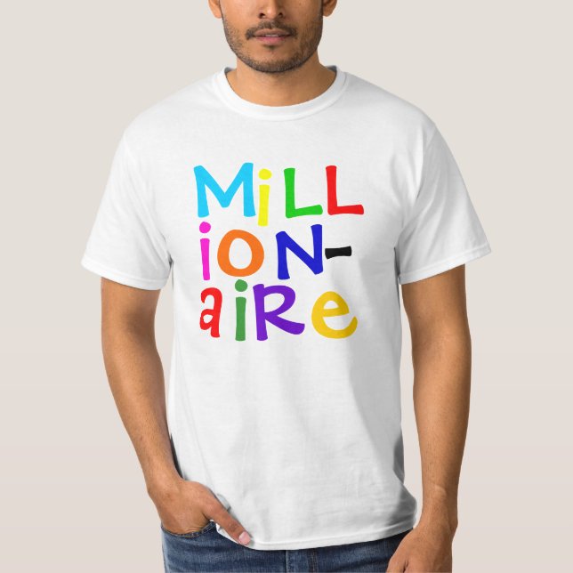 Millionär T-Shirt (Vorderseite)