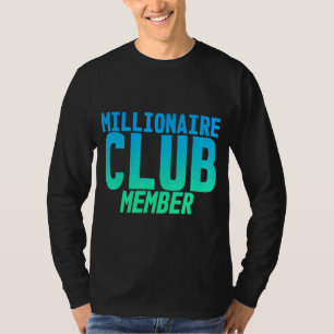Millionär T-Shirt