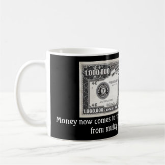 Millionen Dollar Tasse! Kaffeetasse