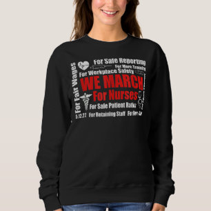 Millionen Krankenschwestern und März, die wir für Sweatshirt
