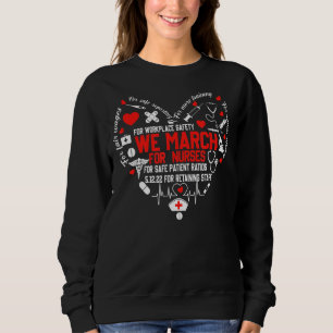 Millionen Krankenschwestern und März Pflege Kranke Sweatshirt