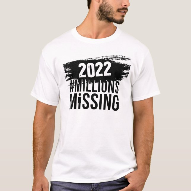 #MillionsMissing 2022 Logo mit #MEAction Logo T-Shirt (Vorderseite)