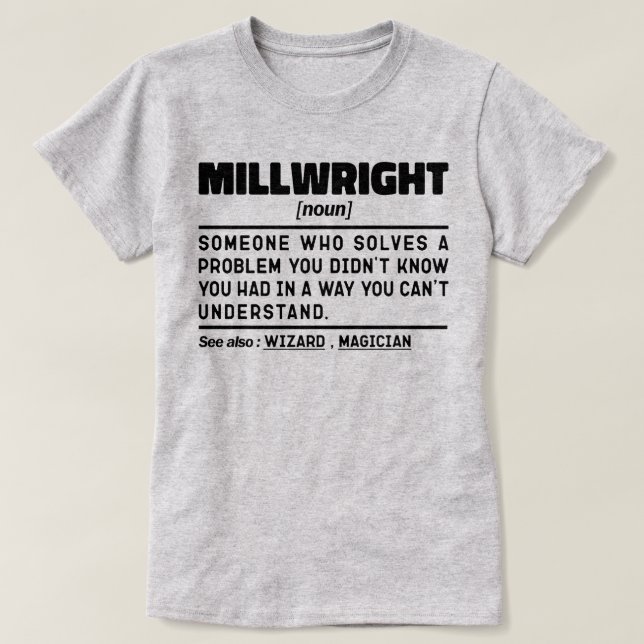 Millwright Noun Machine Operator Vater Vathage Day T-Shirt (Design vorne)