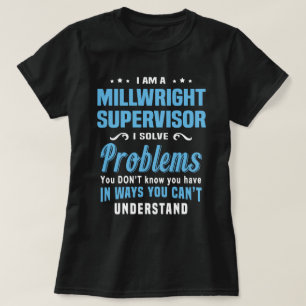 Millwright Supervisor T-Shirt