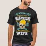 Millwright Wife Tougher Than A Millwright Premium  T-Shirt<br><div class="desc">Millwright Wife Tougher Than A Millwright Premium  .millwright,  funny,  career,  love,  machinist,  millwright gift,  birthday,  cool,  humor,  job,  millwright dad,  millwright wife,  party,  steel worker,  work,  aircraft mechanic t-shirts,  aviation mechanic t-shirts,  blood,  car,  care,  careful</div>