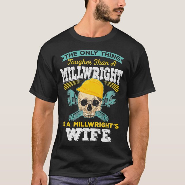 Millwright Wife Tougher Than A Millwright Premium  T-Shirt (Vorderseite)