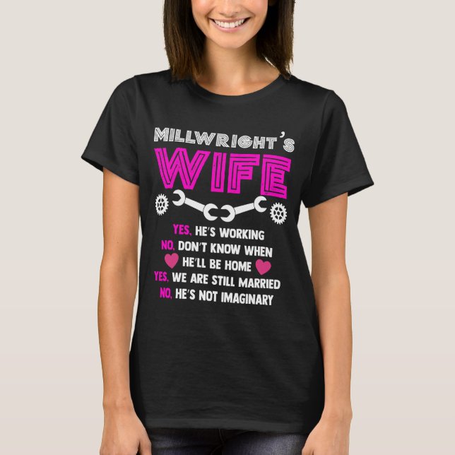 Millwrights Ehefrau, Millwright-Shirts für Frauen T-Shirt (Vorderseite)