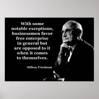 Milton Friedman Crony Capitalism Poster