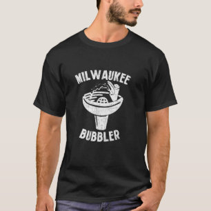Milwaukee Bubbler Wasser Trinkbrunnen T-Shirt