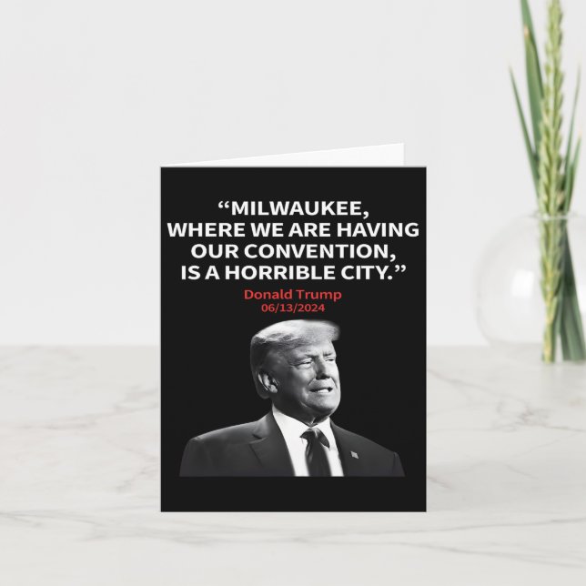 Milwaukee Horrible City President Trump Sarcastic Karte (Vorderseite)