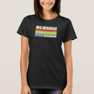 Milwaukee Wisconsin Pride Rainbow Flag Gay Pride T-Shirt
