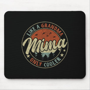 Mima wie ein Oma nur Cooler Retro Muttertag Mousepad