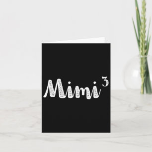 Mimi3 Mimi Cubed Times Drei Triole 3. Power Neu Karte