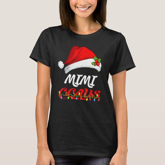 Mimi Claus Christmas Pajama Familie Matching Weihn T-Shirt (Vorderseite)