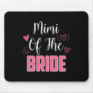 Mimi der Brautfamilie Hochzeitsfeier als Ehefrau Mousepad